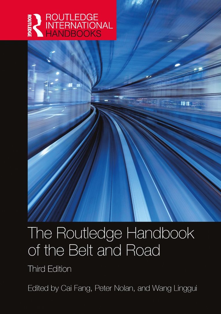 Routledge Handbook of the Belt and Road