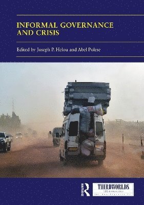 bokomslag Informal Governance and Crisis
