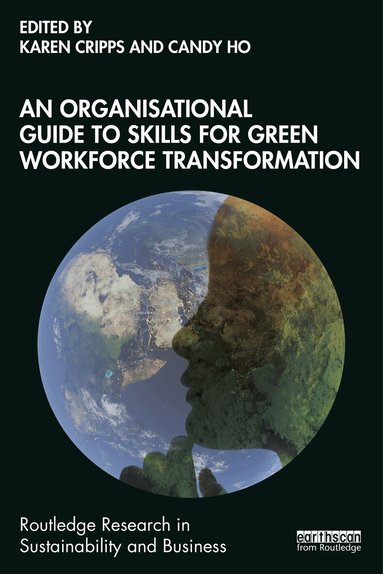 Karen Cripps, Candy Ho - Organisational Guide to Skills for Green Workforce Transformation, Häftad