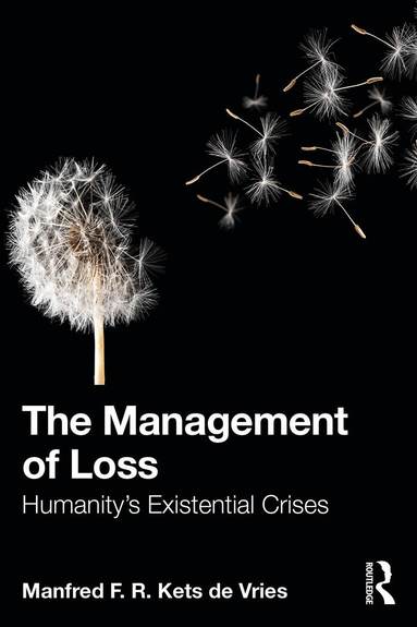 Manfred F. R. Kets de Vries - Management of Loss, Häftad