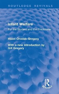 bokomslag Infant Welfare