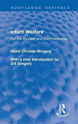 bokomslag Infant Welfare