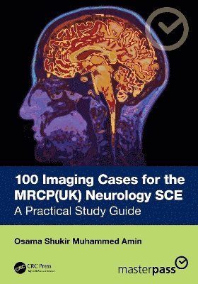bokomslag 100 Imaging Cases for the MRCP(UK) Neurology SCE