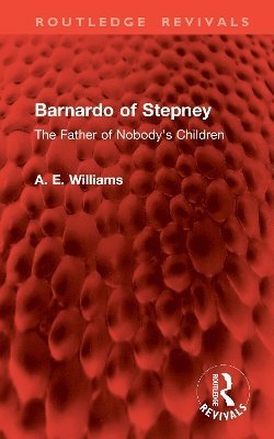 bokomslag Barnardo of Stepney