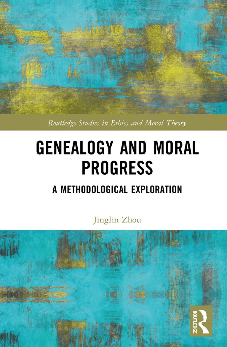 Jinglin Zhou - Genealogy and Moral Progress, Inbunden. Tillgänglighet: Kommande