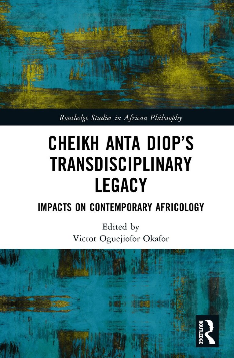 Cheikh Anta Diop’s Transdisciplinary Legacy