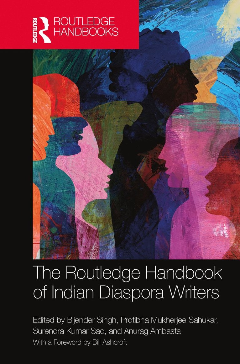 Routledge Handbook of Indian Diaspora Writers