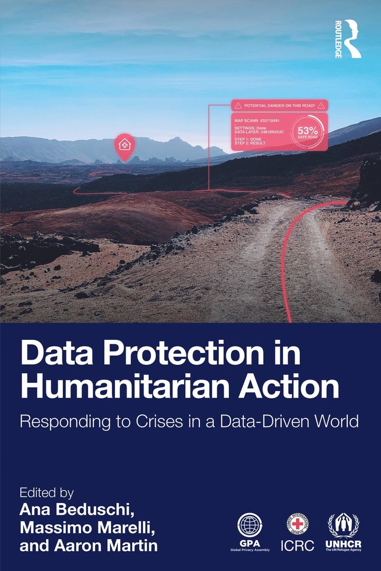 Ana Beduschi, Massimo Marelli, Aaron Martin, Uk) Beduschi, Ana (University Of Exeter - Data Protection in Humanitarian Action, Häftad