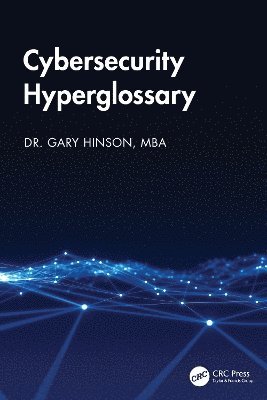 bokomslag Cybersecurity Hyperglossary