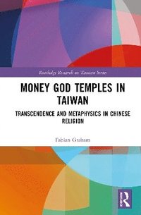bokomslag Money God Temples in Taiwan