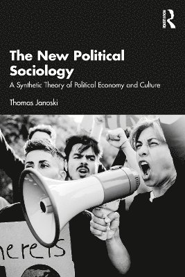 Thomas Janoski - New Political Sociology, Häftad