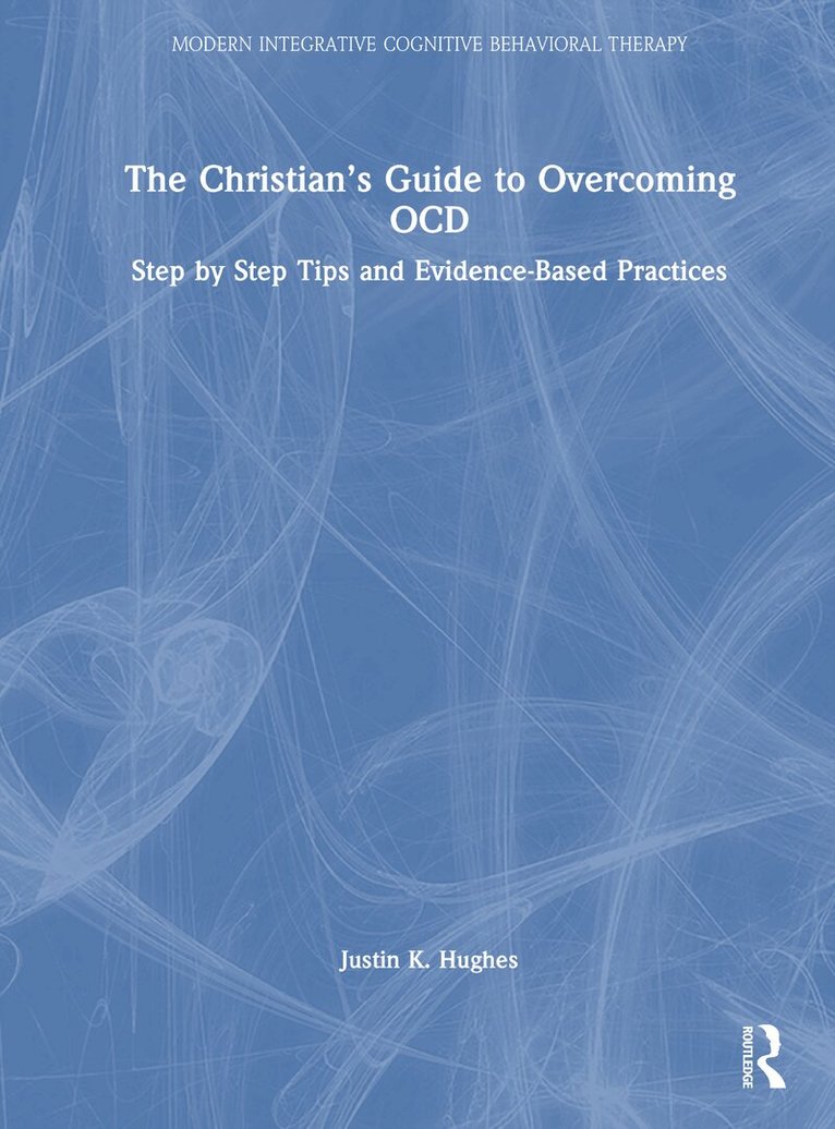 Christian’s Guide to Overcoming OCD