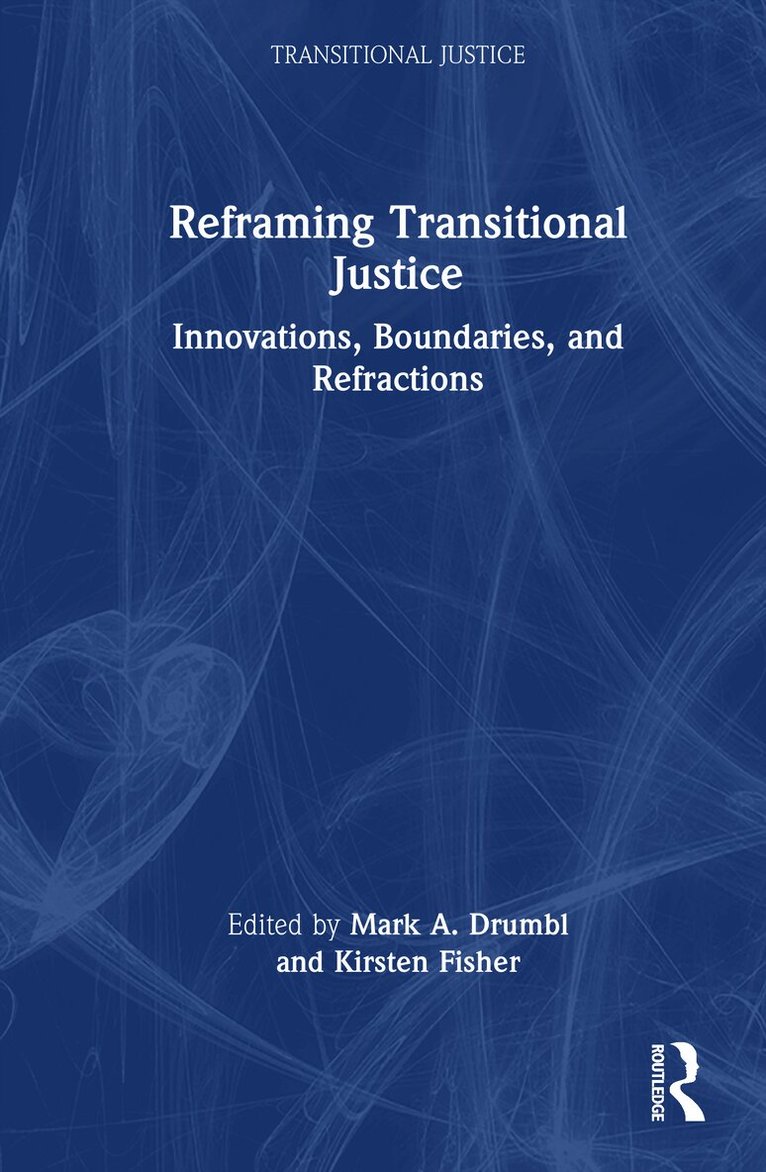 Reframing Transitional Justice