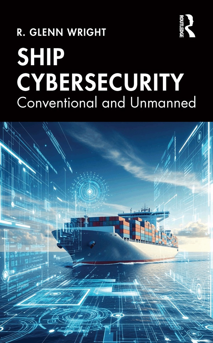 R. Wright - Ship Cybersecurity, Inbunden