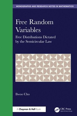 Ilwoo Cho - Free Random Variables, Inbunden
