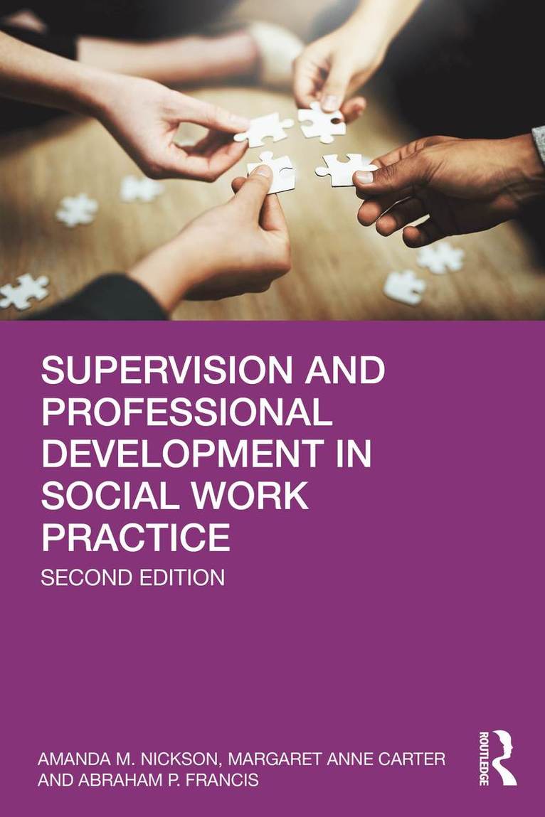 Supervision and Professional Development in Social Work Practice