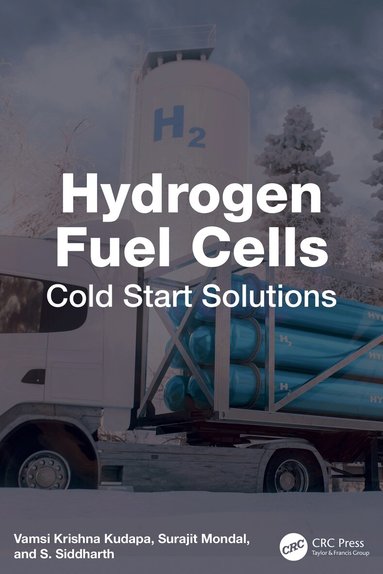 Vamsi Krishna Kudapa, Surajit Mondal, S. Siddharth - Hydrogen Fuel Cells, Inbunden