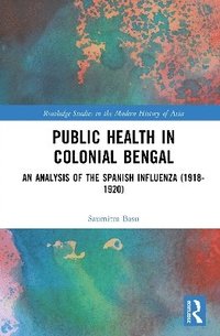 bokomslag Public Health in Colonial Bengal