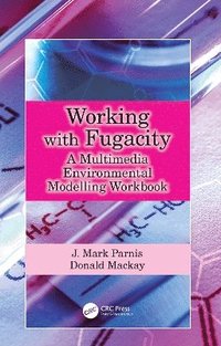 bokomslag Working with Fugacity