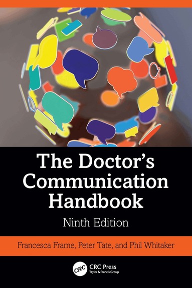 Francesca Frame, Peter Tate, Phil Whitaker - Doctor's Communication Handbook, Häftad