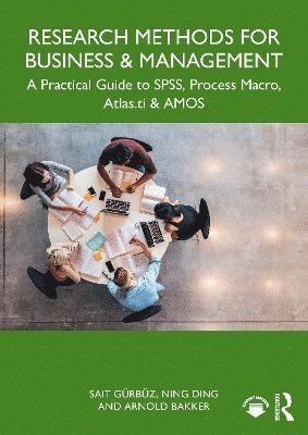 Sait Gürbüz, Ning Ding, Arnold Bakker, Sait Gurbuz - Research Methods for Business and Management, Häftad