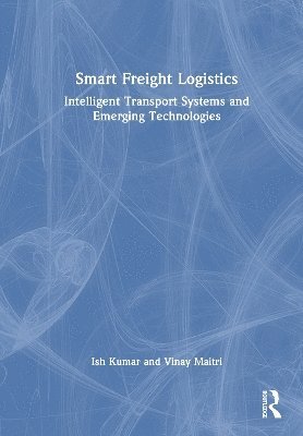 bokomslag Smart Freight Logistics