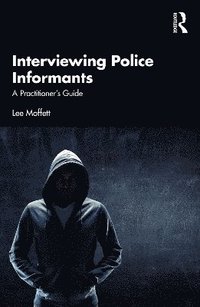 bokomslag Interviewing Police Informants