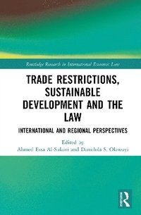bokomslag Trade Restrictions, Sustainable Development and the Law