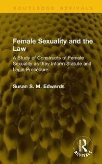 bokomslag Female Sexuality and the Law