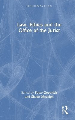 Peter Goodrich, Shaun Mcveigh, Shaun McVeigh - Law, Ethics and the Office of the Jurist, Inbunden