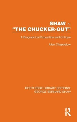 Shaw – “The Chucker Out”