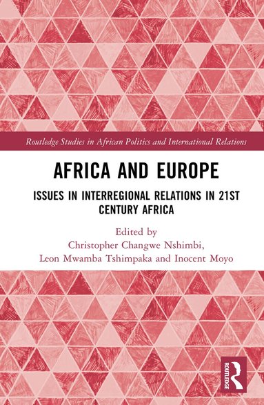 Christopher Changwe Nshimbi, Leon Mwamba Tshimpaka, Inocent Moyo - Africa and Europe, Inbunden