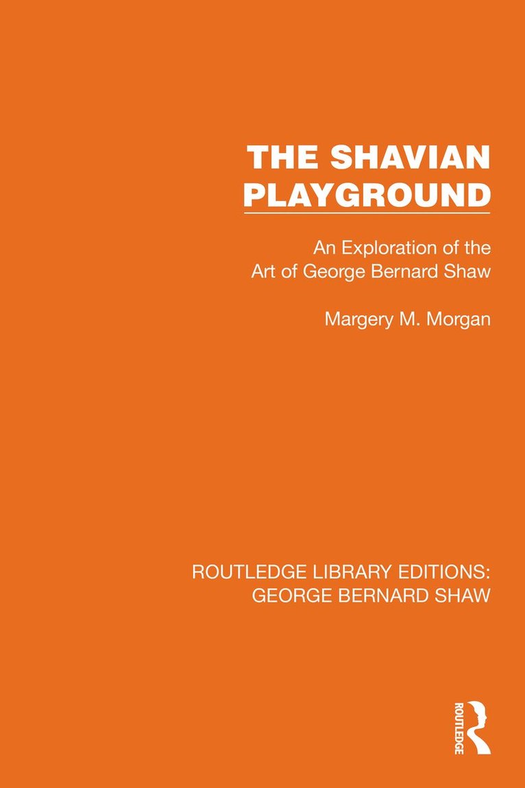 Margery M. Morgan - Shavian Playground, Inbunden