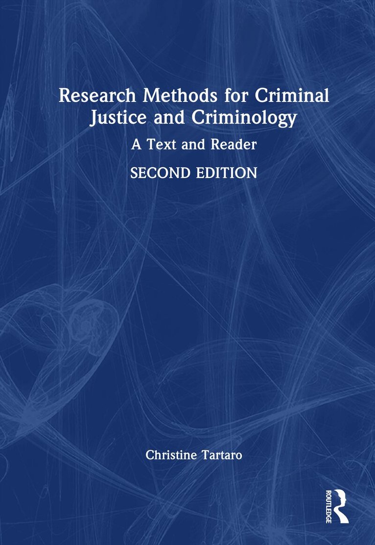 Research Methods for Criminal Justice and Criminology