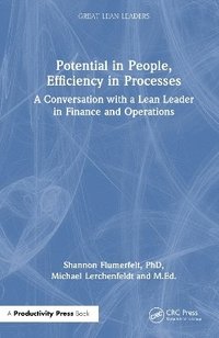 bokomslag Potential in People, Efficiency in Processes