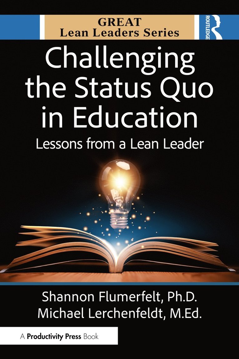 Challenging the Status Quo in Education