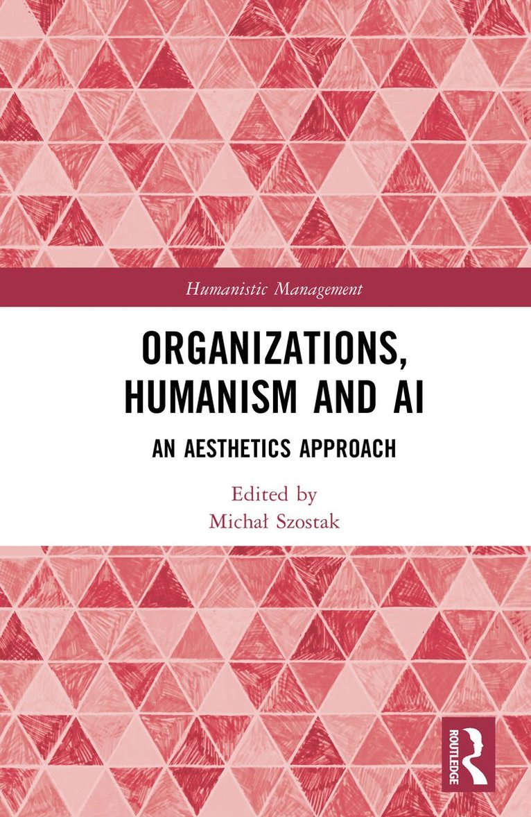 Organizations, Humanism and AI