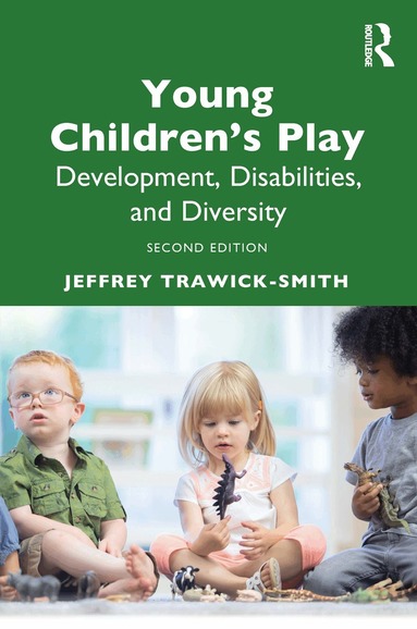 Jeffrey Trawick-Smith - Young Children's Play, Häftad