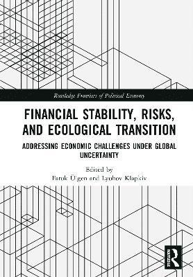 bokomslag Financial Stability, Risks, and Ecological Transition