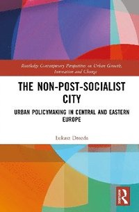 bokomslag Non-Post-Socialist City