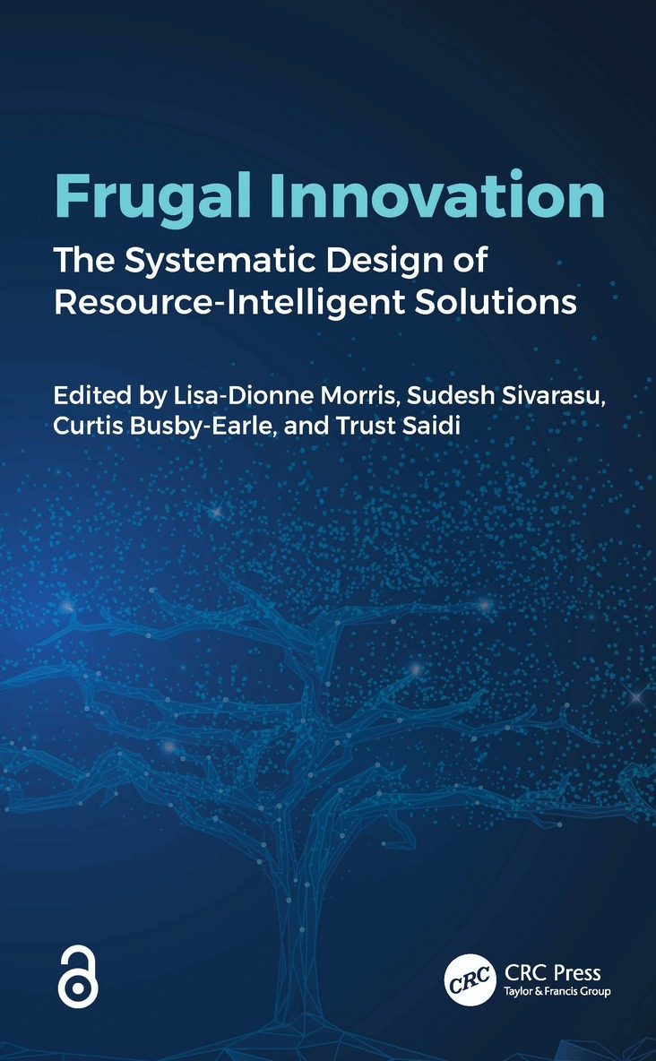 Lisa-Dionne Morris, Sudesh Sivarasu, Curtis Busby-Earle, Trust Saidi - Frugal Innovation, Häftad