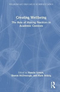 bokomslag Creating Wellbeing