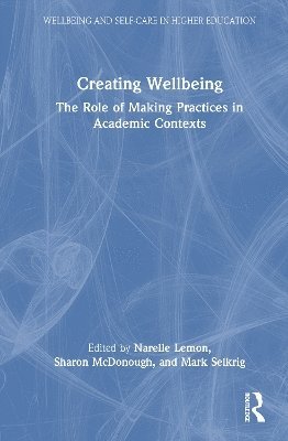 bokomslag Creating Wellbeing