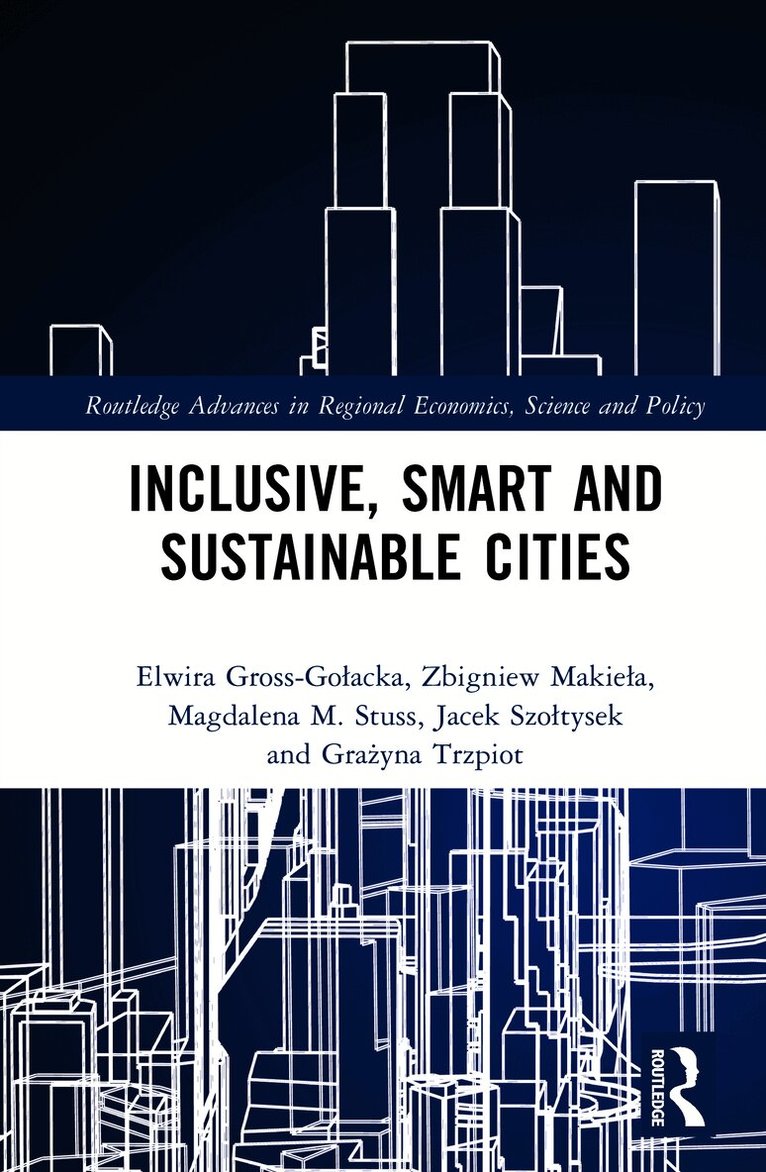 Inclusive, Smart and Sustainable Cities