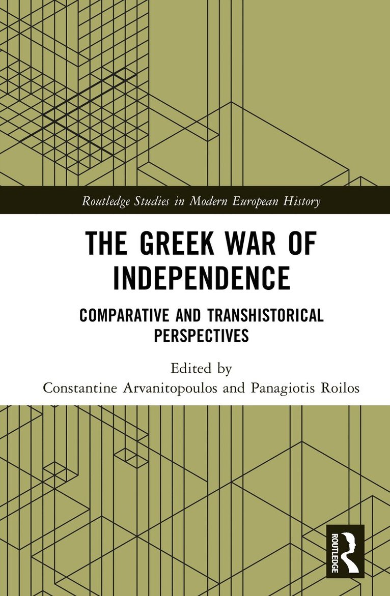 Constantine Arvanitopoulos, Panagiotis Roilos - Greek War of Independence, Inbunden