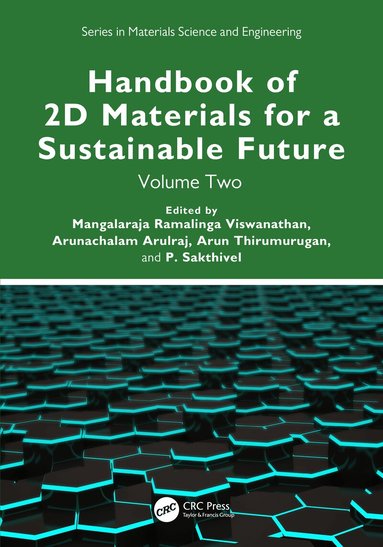 Mangalaraja Ramalinga Viswanathan, Arunachalam Arulraj, Arun Thirumurugan, P. Sakthivel - Handbook of 2D Materials for a Sustainable Future, Inbunden