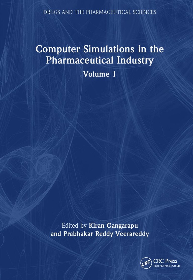 Computer Simulations in the Pharmaceutical Industry
