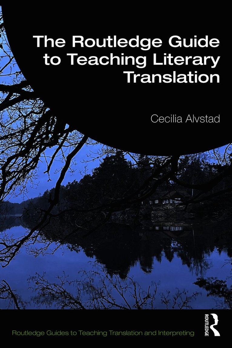 Routledge Guide to Teaching Literary Translation