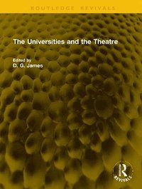 bokomslag Universities and the Theatre