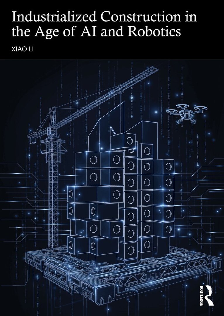 Industrialized Construction in the Age of AI and Robotics